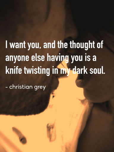 Fifty Shades Of Grey Quotes: The 25 Steamiest Lines Of The Trilogy