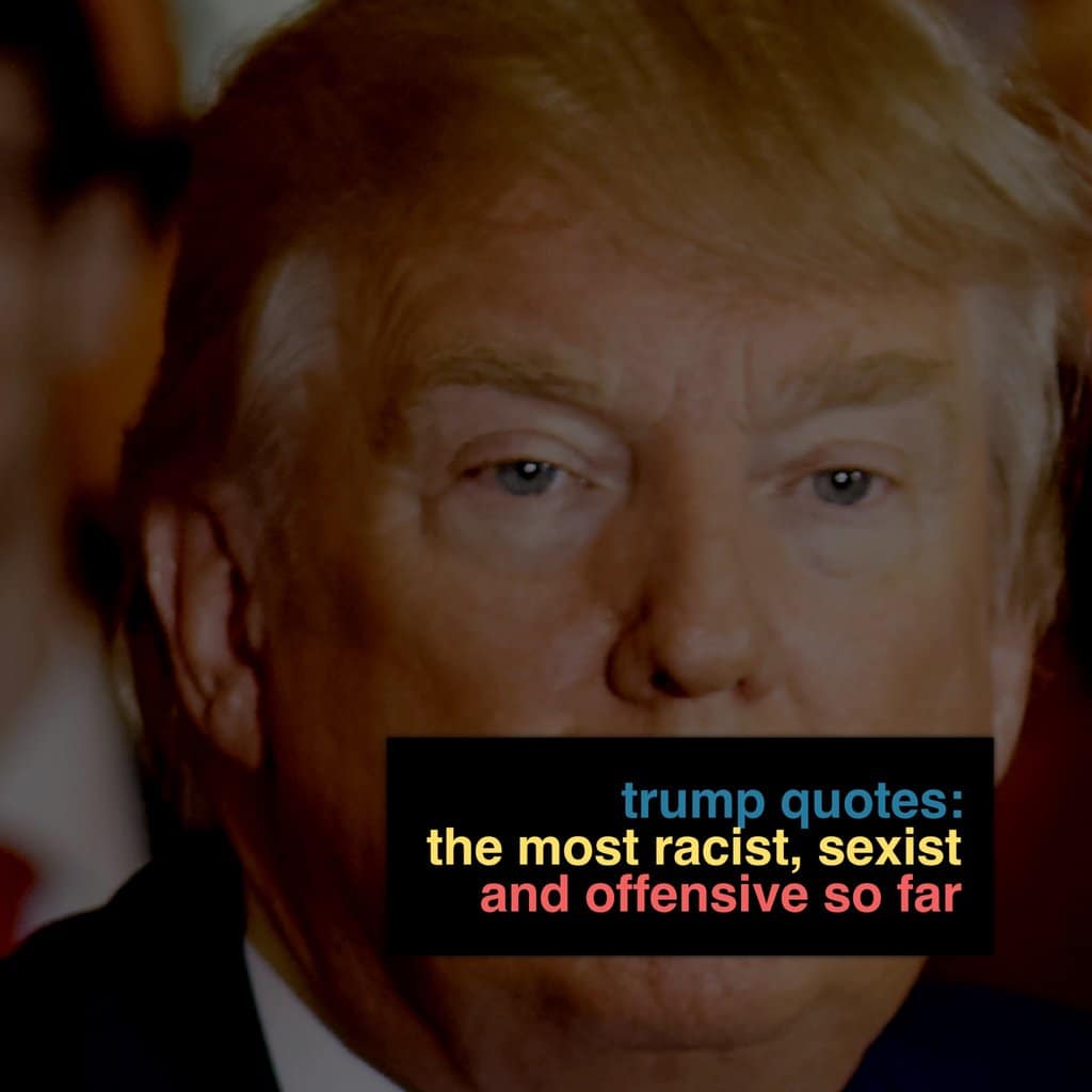 Donald Trump Quotes: The Most Offensive Yet - Quotezine